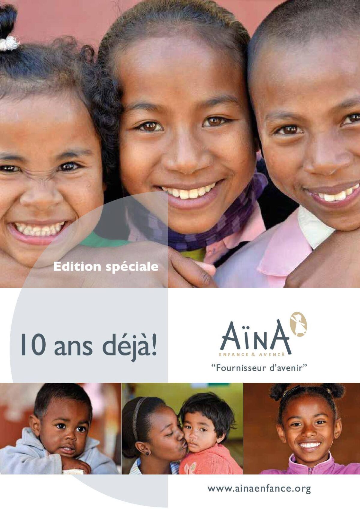 Featured image for “Edition Spéciale des Dix Ans d’Aïna, Enfance & Avenir”